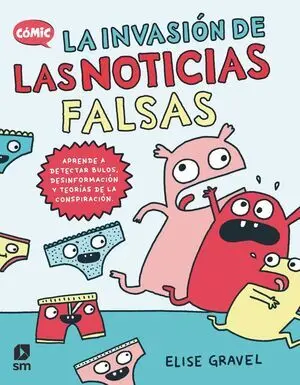 La Invasion de las Noticias Falsas