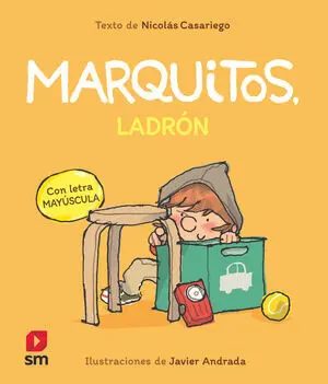 Marquitos, Ladron