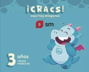 Metodo Globalizado. 3 Años. 3 Trimestre. ¡Cracs! Aquí Hay Dragones