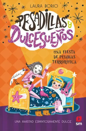 Pesadillas y Dulcesueños 2: una Fiesta de Pijamas Terrorifica