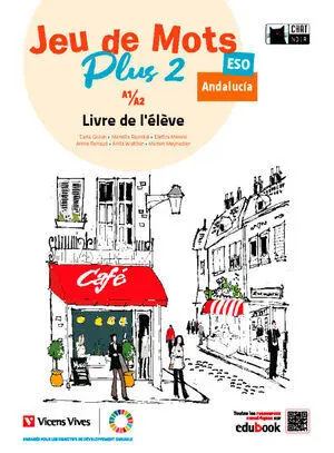 Jeu de Mots Plus 2 Livre+Separata Andalucia