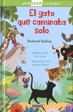 Gato que Caminaba Solo, el