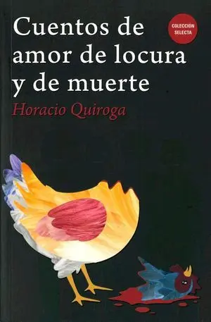 Cuentos de Amor de Locura y de Muerte