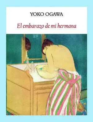 El Embarazo de mi Hermana