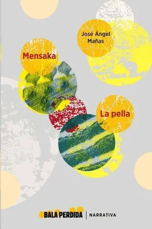 Mensaka y la Pella