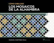 Cómo Dibujar los Mosaicos de la Alhambra