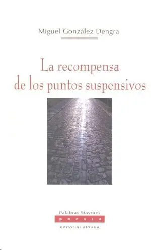 La Recompensa de los Puntos Suspensivos