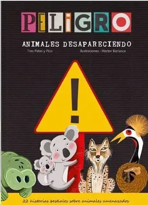 ¡Peligro! Animales Desapareciendo