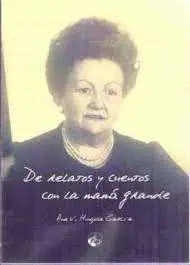 De Relatos y Cuentos con la Mamá Grande