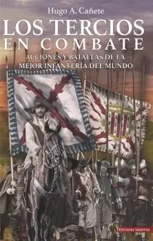 Los Tercios en Combate