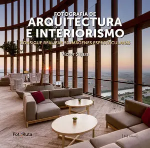 Fotografia de Arquitectura e Interiorism