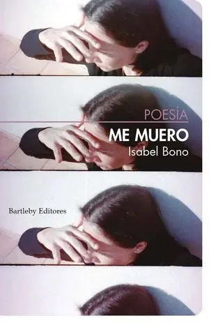 Me Muero. (Poesia)