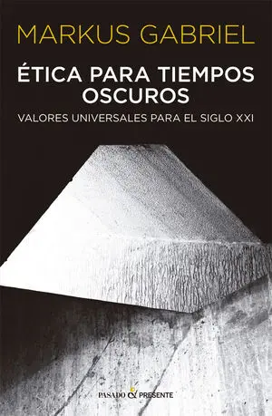 Etica para Tiempos Oscuros