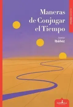 Maneras de Conjugar el Tiempo