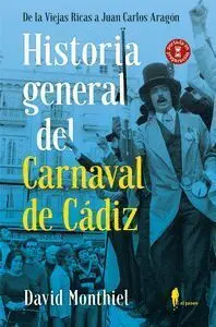 Historia General del Carnaval de Cadiz