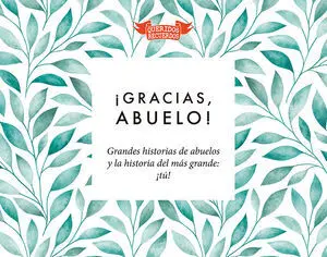 Gracias Abuelo