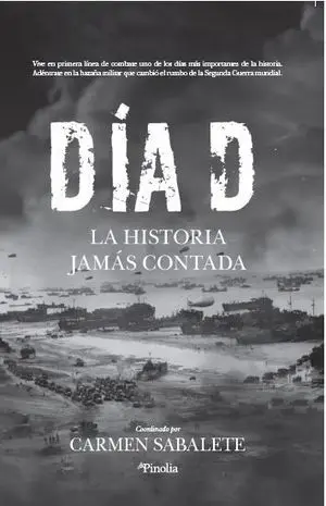Dia D,El la Historia Jamas Contada