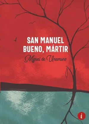 San Manuel Bueno, Mártir