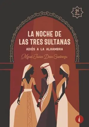 La Noche de las Tres Sultanas