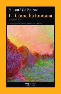 La Comedia Humana. Volumen Xiv