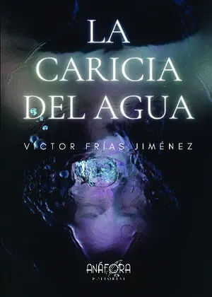 La Caricia del Agua