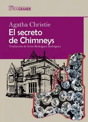 El Secerto de Chimneys (Edición en Letra Grande)