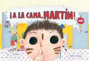 A la Cama, Martín!