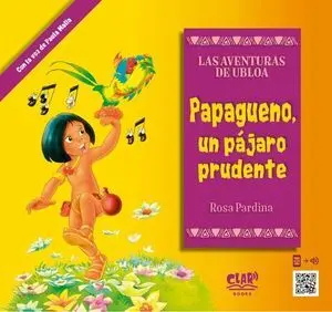 Papagueno un Pajaro Prudente