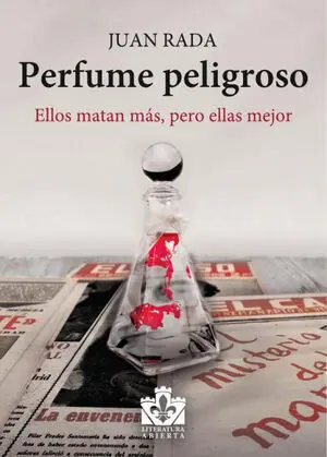 Perfume Peligroso