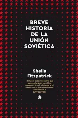 Breve Historia de la Unión Soviética