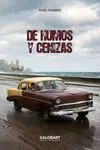 De Humos y Cenizas