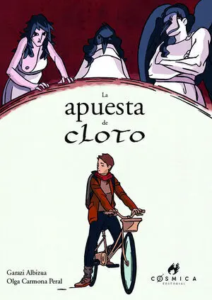 Apuesta de Cloto, la