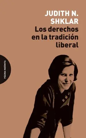 Derechos en la Tradicion Liberal, los