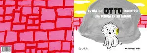 El Día que Otto Encontró una Piedra en Su Camino