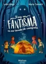 Hay un Fantasma en mi Tienda de Campaña