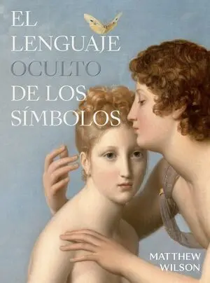 Lenguaje Oculto de los Simbolos, el