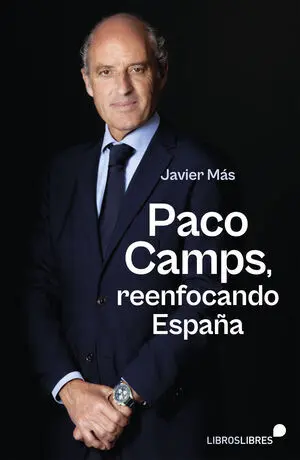 Paco Camps, Reenfocando España