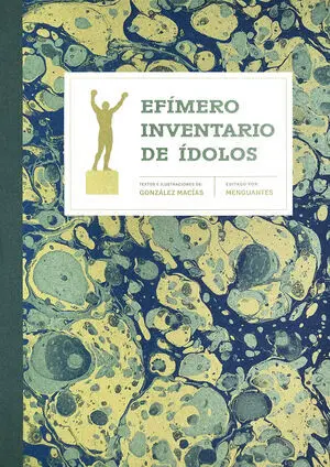 Efimero Inventario de Idolos
