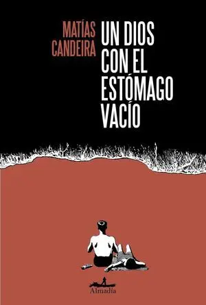 Un Dios con el Estómago Vacío