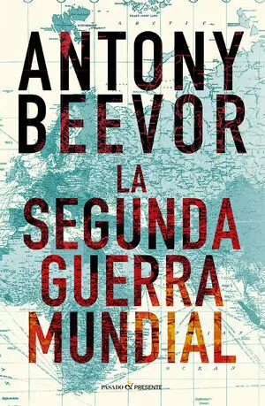Segunda Guerra Mundial, la (12º Edicion)