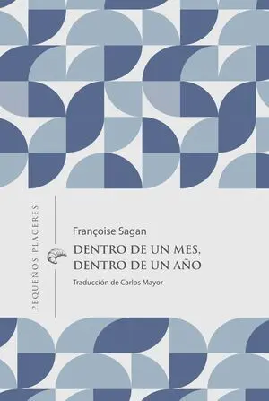 Dentro de un Mes, dentro de un Año