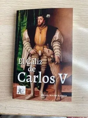 El Cáliz de Carlos V