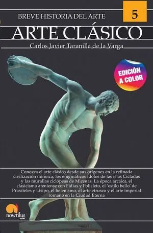 Breve Historia Arte Clasico