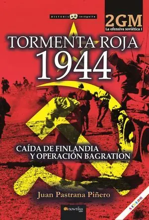 Tormenta Roja 1944 Ofensiva Sovietica I