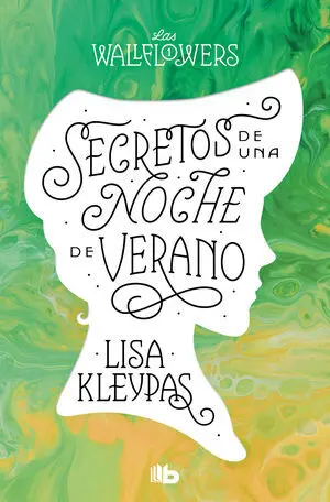 Secretos de una Noche de Verano (Los Wallflowers 1) (Las Wallflow