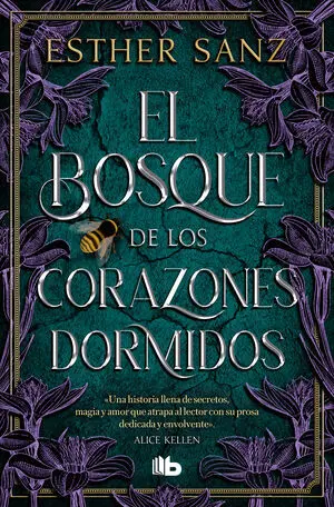 El Bosque de los Corazones Dormidos (El Bosque 1)