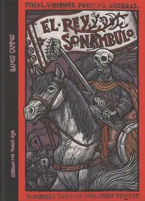 El Rey Sonambulo. Historia Negra de los Antiguos Reinos 3