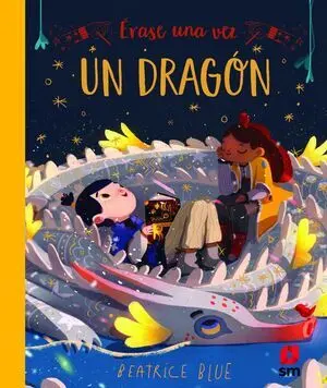 Érase una Vez un Dragón