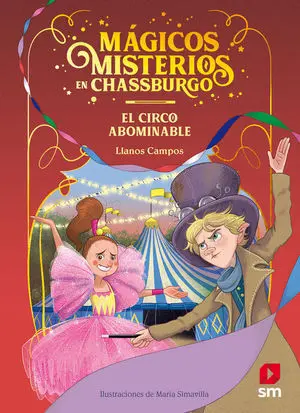 Magicos Misterios 02 el Circo Abominable