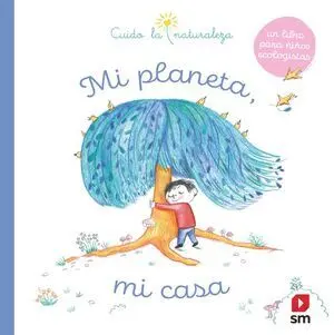 Planeta, mi Casa, mi